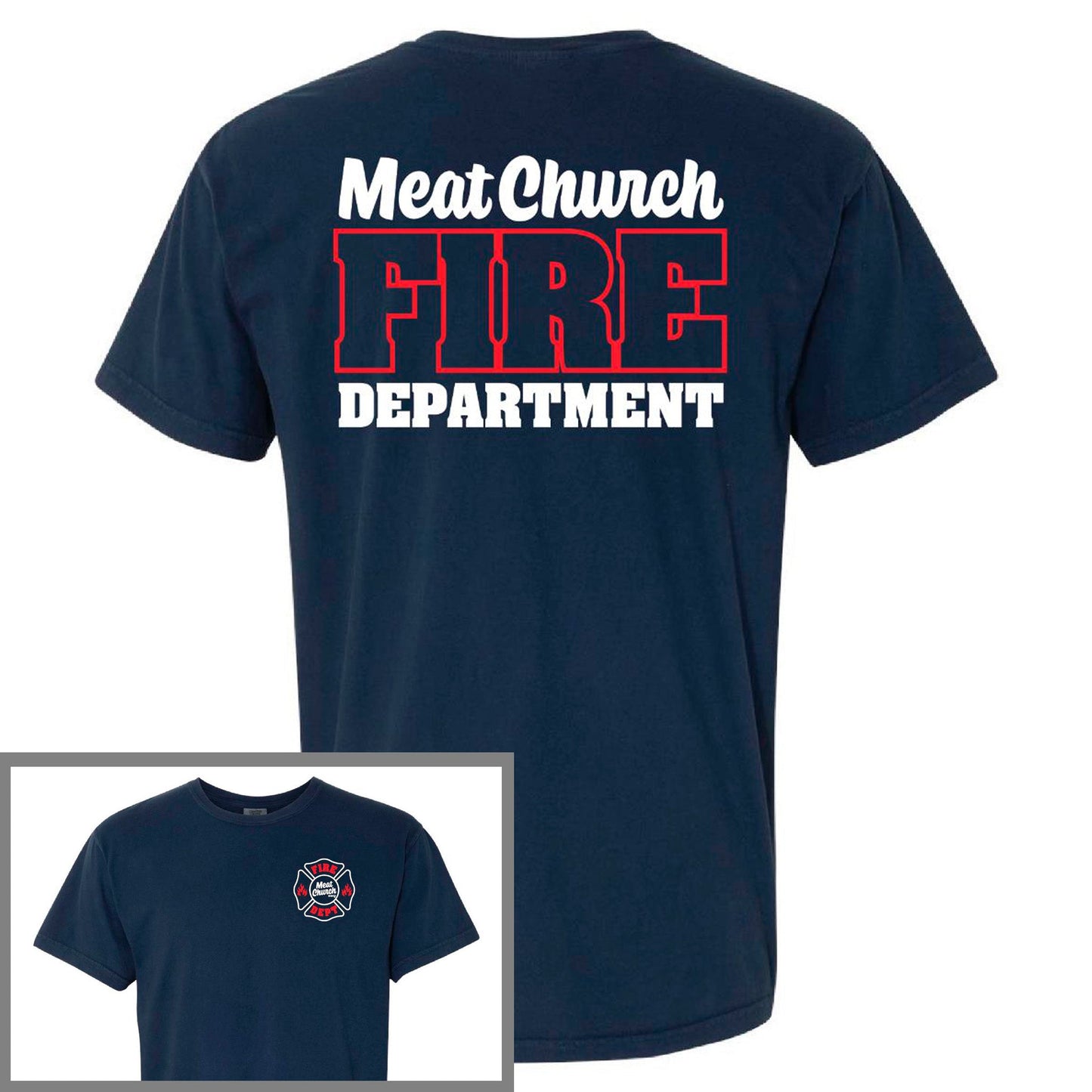 meat-church-fire-dept-comfort-colors-t-shirt-h9 FireDept.jpg